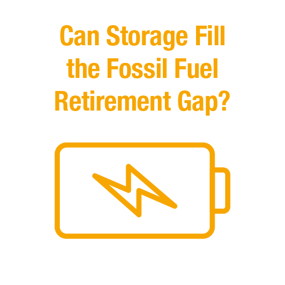 Can Storage Fill the Fossil Fuel Retirement Gap